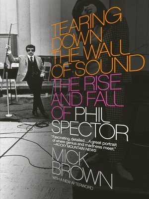 Tearing Down the Wall of Sound - ebook
